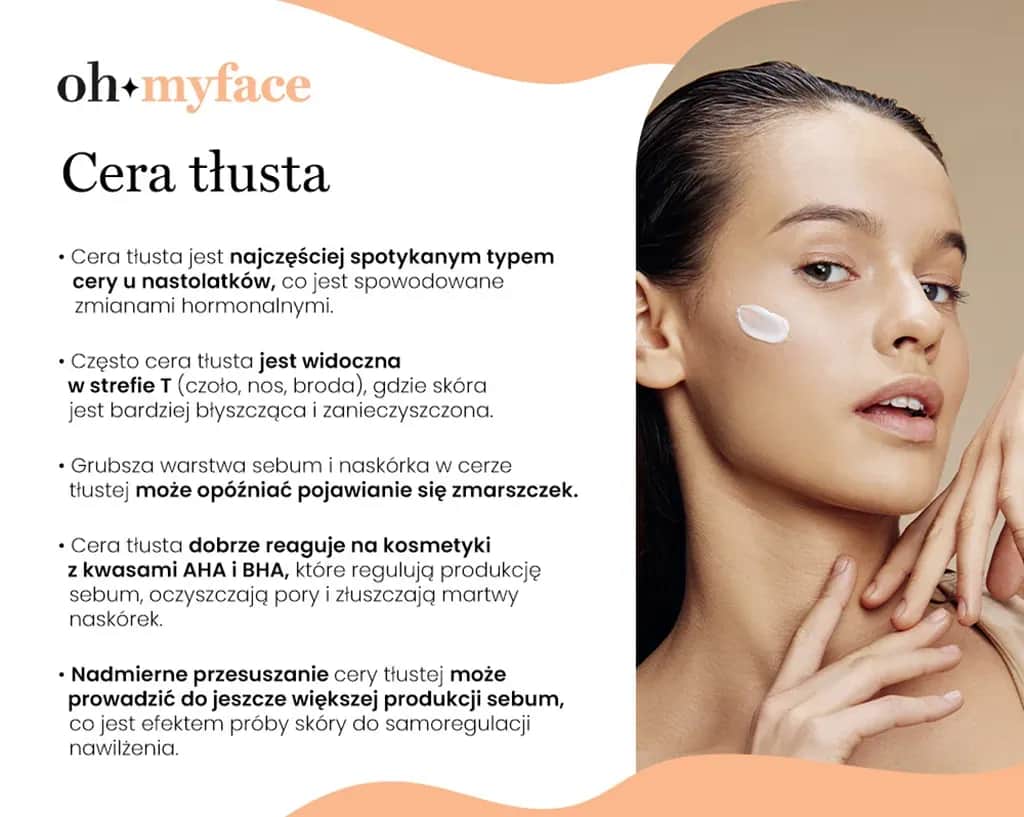 Tłusta cera: Jak zapanować? Skuteczna pielęgnacja i dieta eksperta
